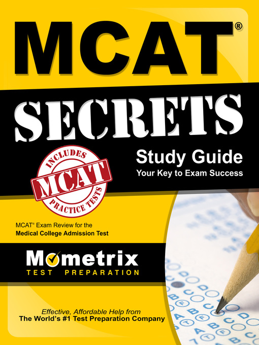 Title details for MCAT Secrets Study Guide by MCAT Exam Secrets Test Prep Team - Available